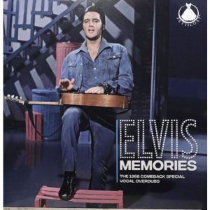 Memories The 1968 Comeback Special Vocal Overdubs