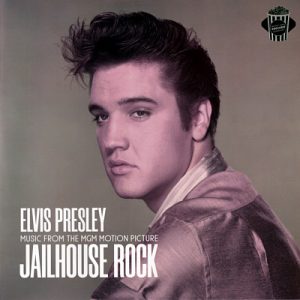 Music from the MGM Motion Picture “Jailhouse Rock”